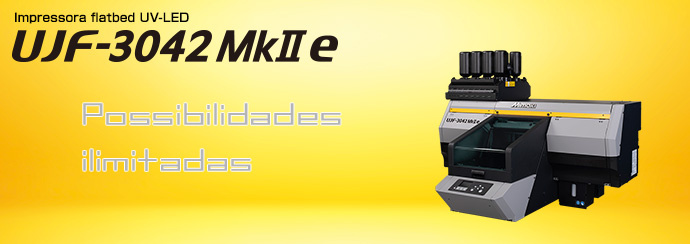 UJF-6042MkII e | Produtos | MIMAKI DO BRASIL COMÉRCIO E IMPORTAÇÃO